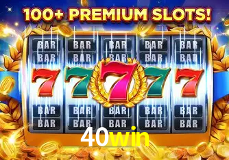 Descubra a Essência do 40win: Nossa História e Compromissos