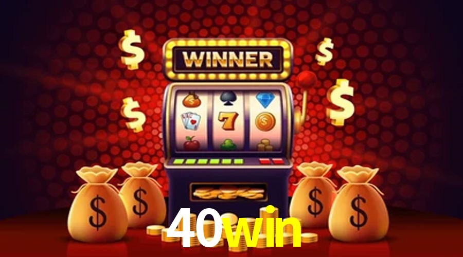 Exclusive Offers 40win